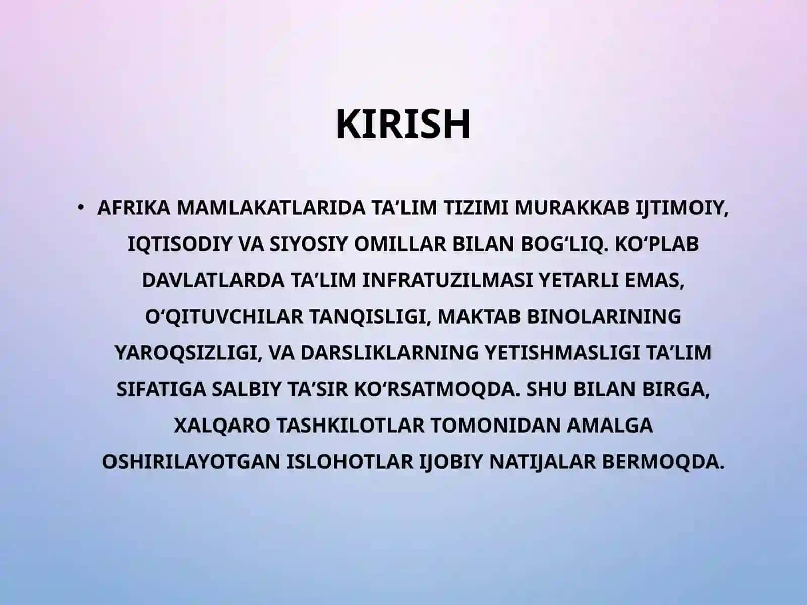 Afrika mamlakatlarida taʼlim muammolari va tarbiya jarayonlari 2