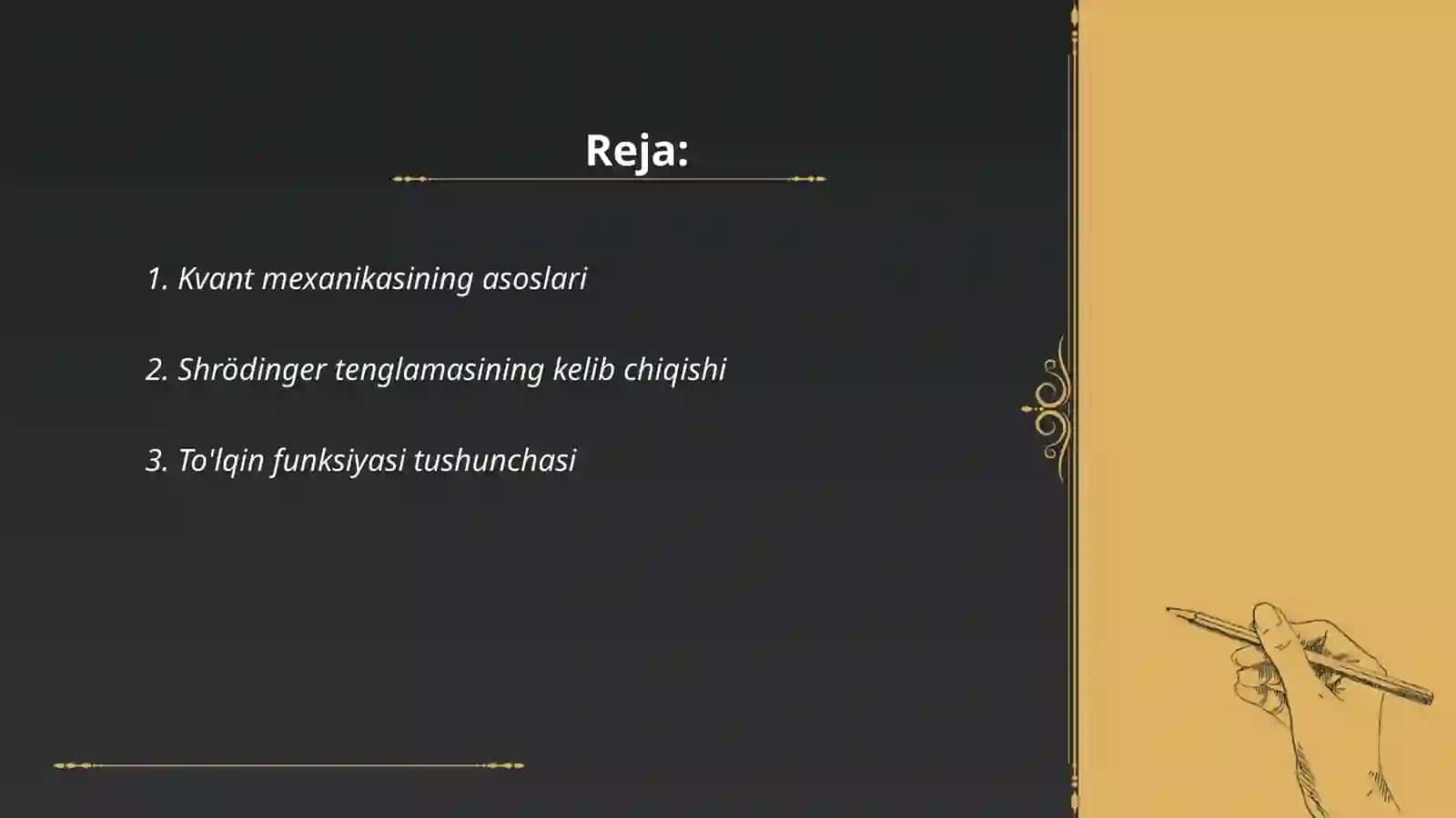 Kvant mexanikasi.Shredinger tenglamasi 2
