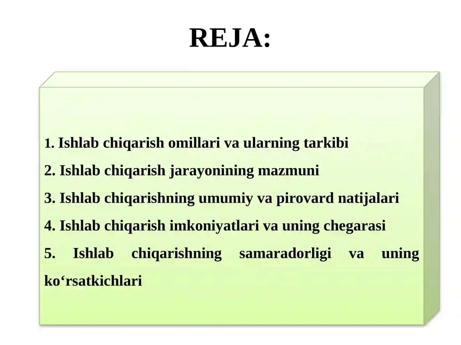 Ishlabchiqarish jarayoni va uning natijalari 2