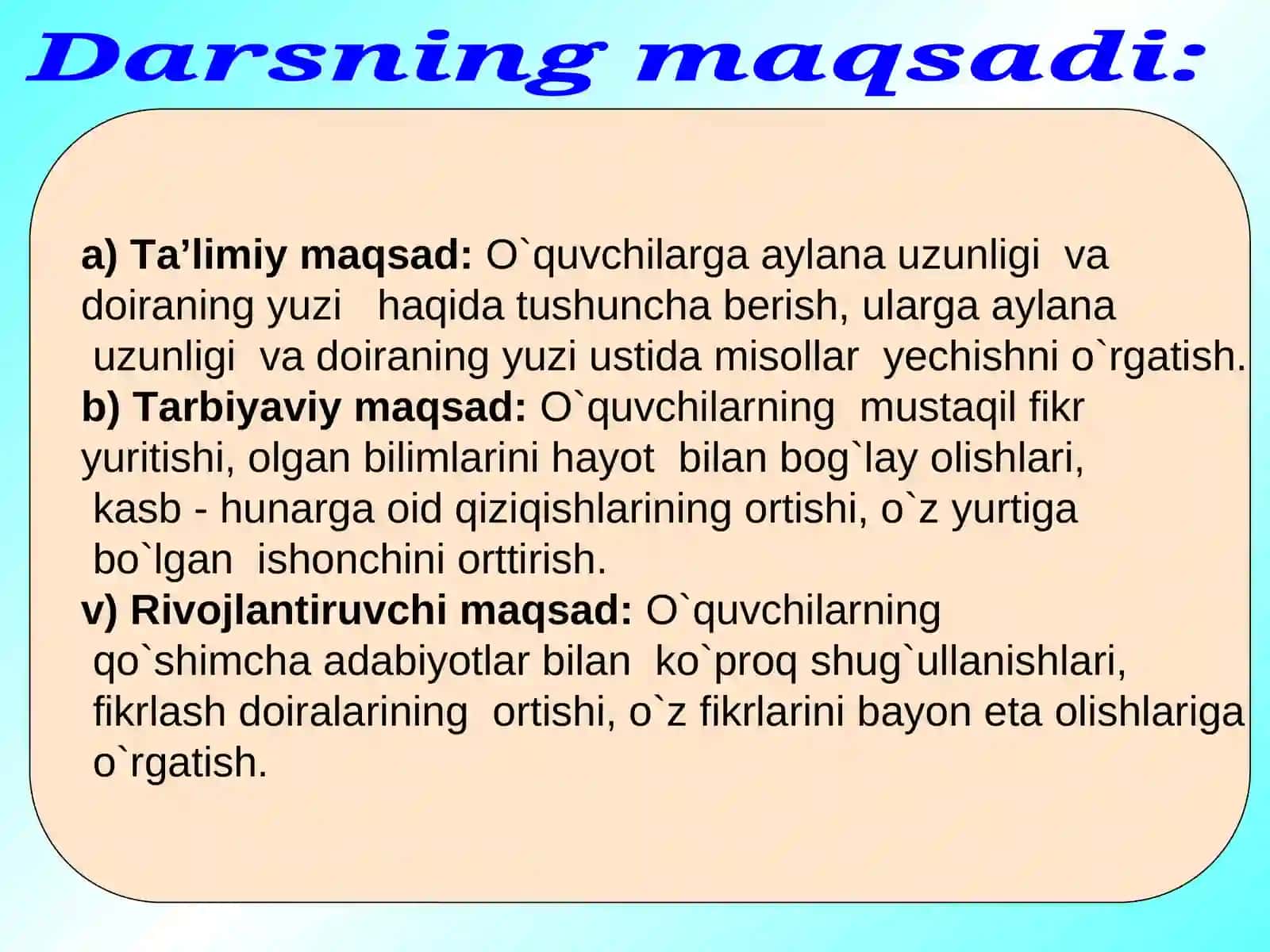 Aylana uzunligi va doiraning yuzi 2