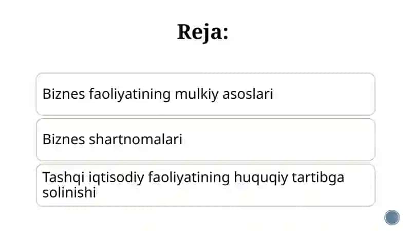Biznes faoliyatining mulkiyasoslari 2
