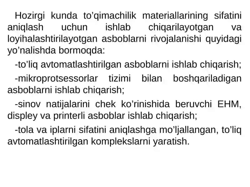 Zamonaviy to’qimachilik korxonalarida sinovlarning yangi uslub va vositalari 2