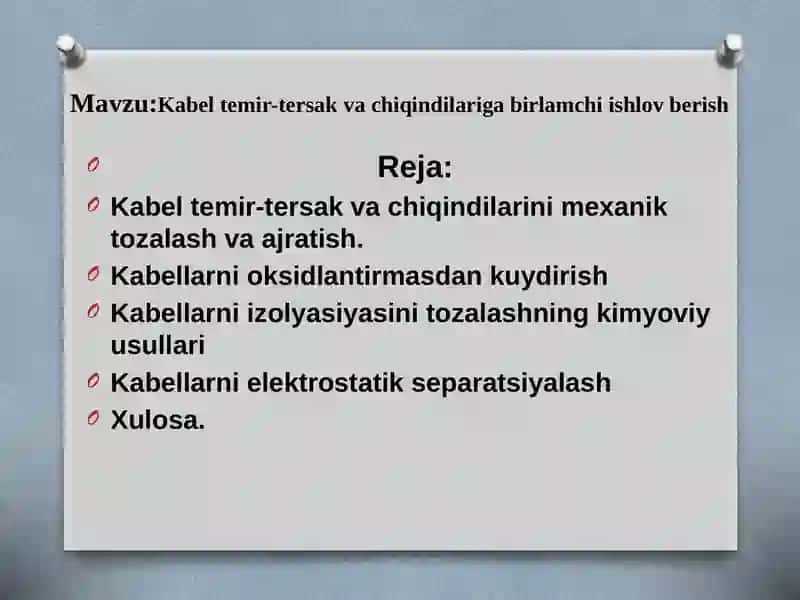 Kabel temir-tersak va chiqindilariga birlamchi ishlov berish 2