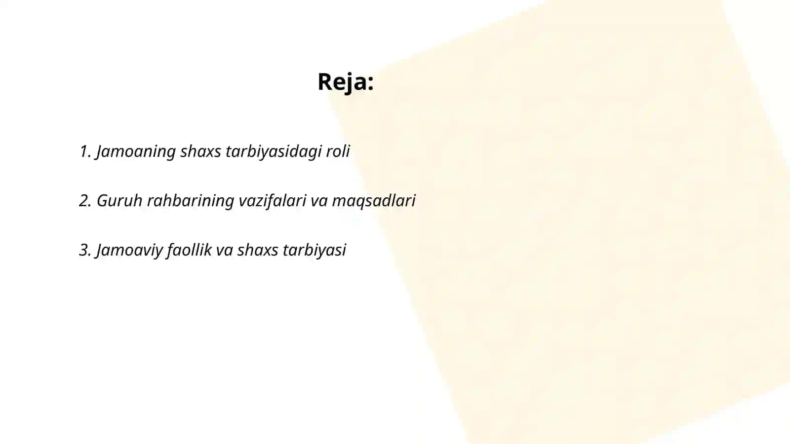 Jamoaning shaxs tarbiyasiga taʼsiri. Guruh rahbarining tarbiyaviy ishi 2
