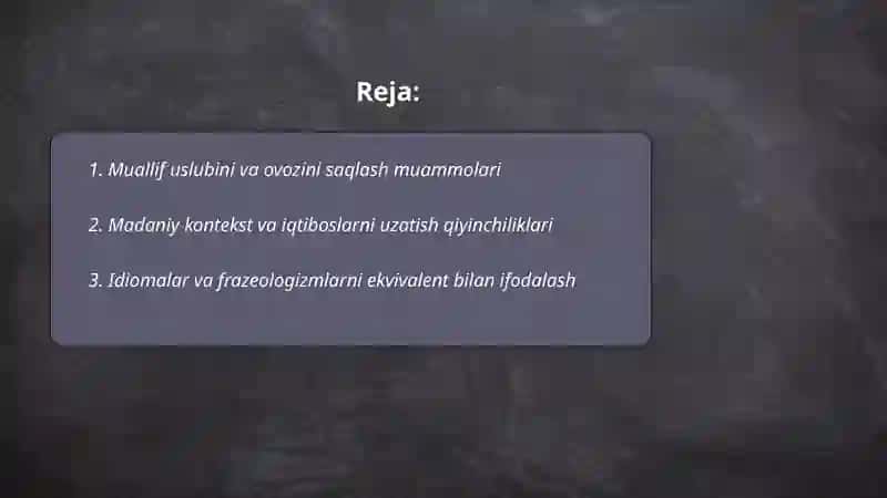 Badiiy tarjimaning oʻziga xos muammolari 2