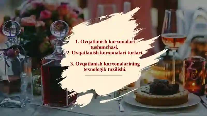 Mehmondo‘stlik industriyasida ovqatlanish korxonalari 2