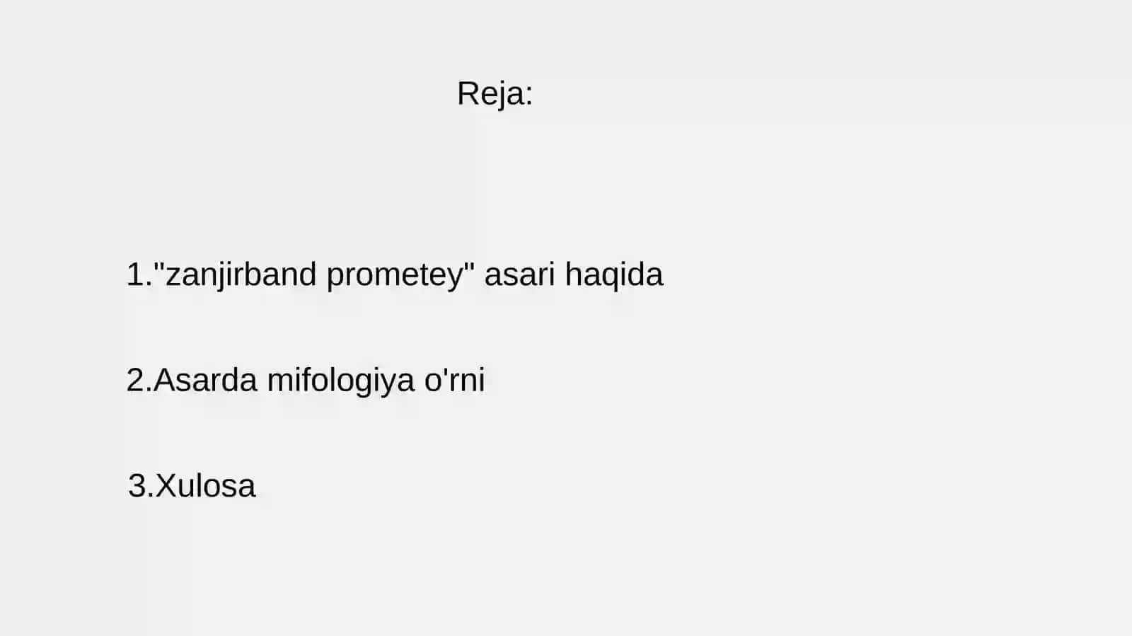 "Zanjirband Prometey" asari haqida 2