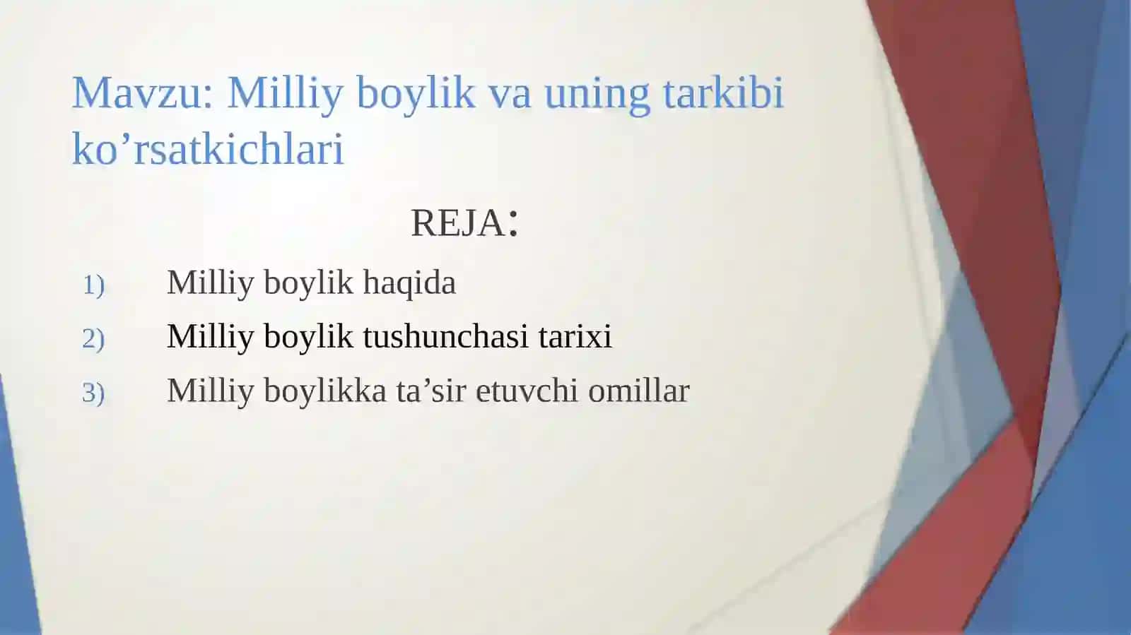 Milliy boylik va uning tarkibi ko'rsatkichlari 2