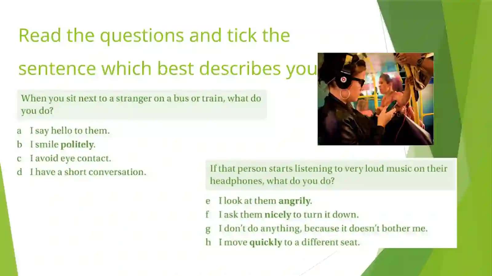 Understand and use adverbs of manner 2
