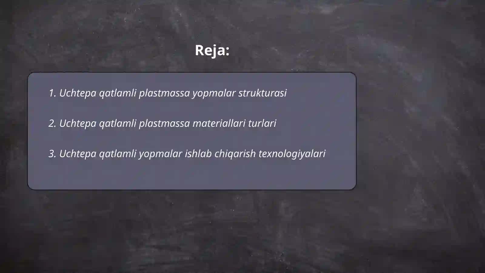 Uch qatlamli plastmassa yopmalar 2