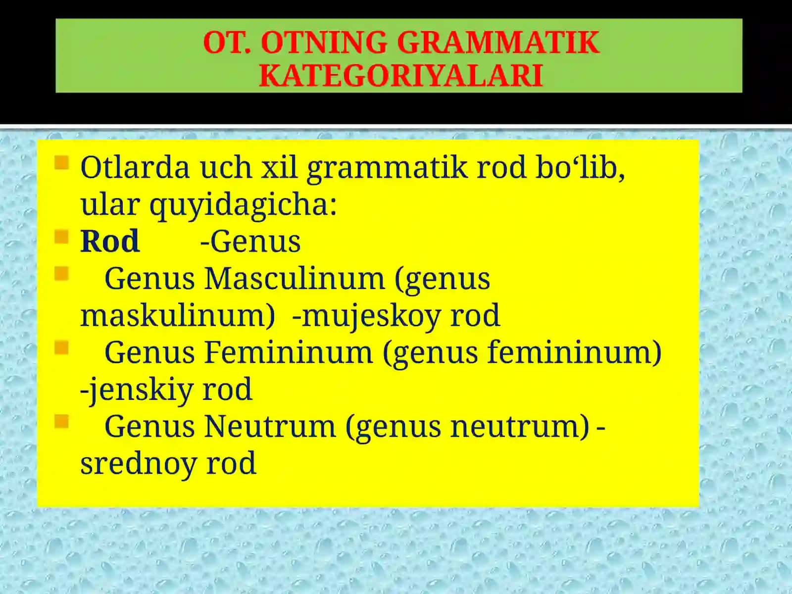 OT. OTNING GRAMMATIK KATEGORIYALARI 2