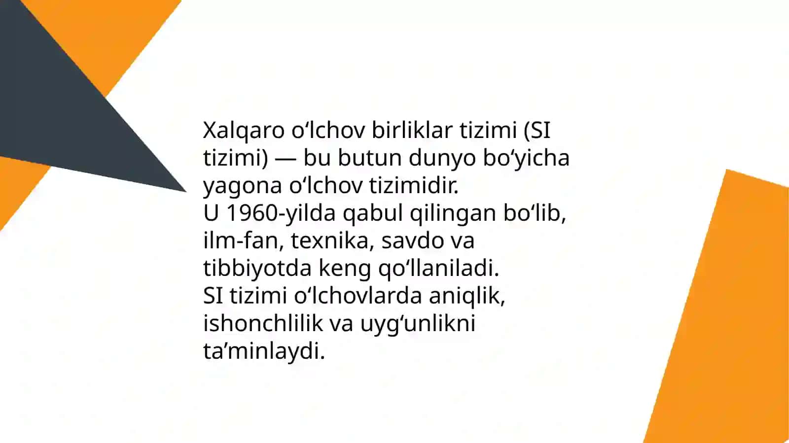 Xalqaro o‘lchov birliklar tizimi (SI tizimi) 2