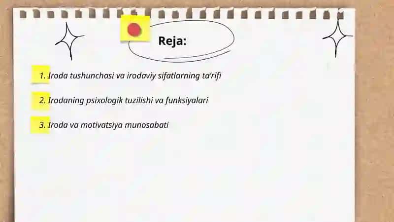 Iroda va irodaviy sifatlar psixologiyasi 2