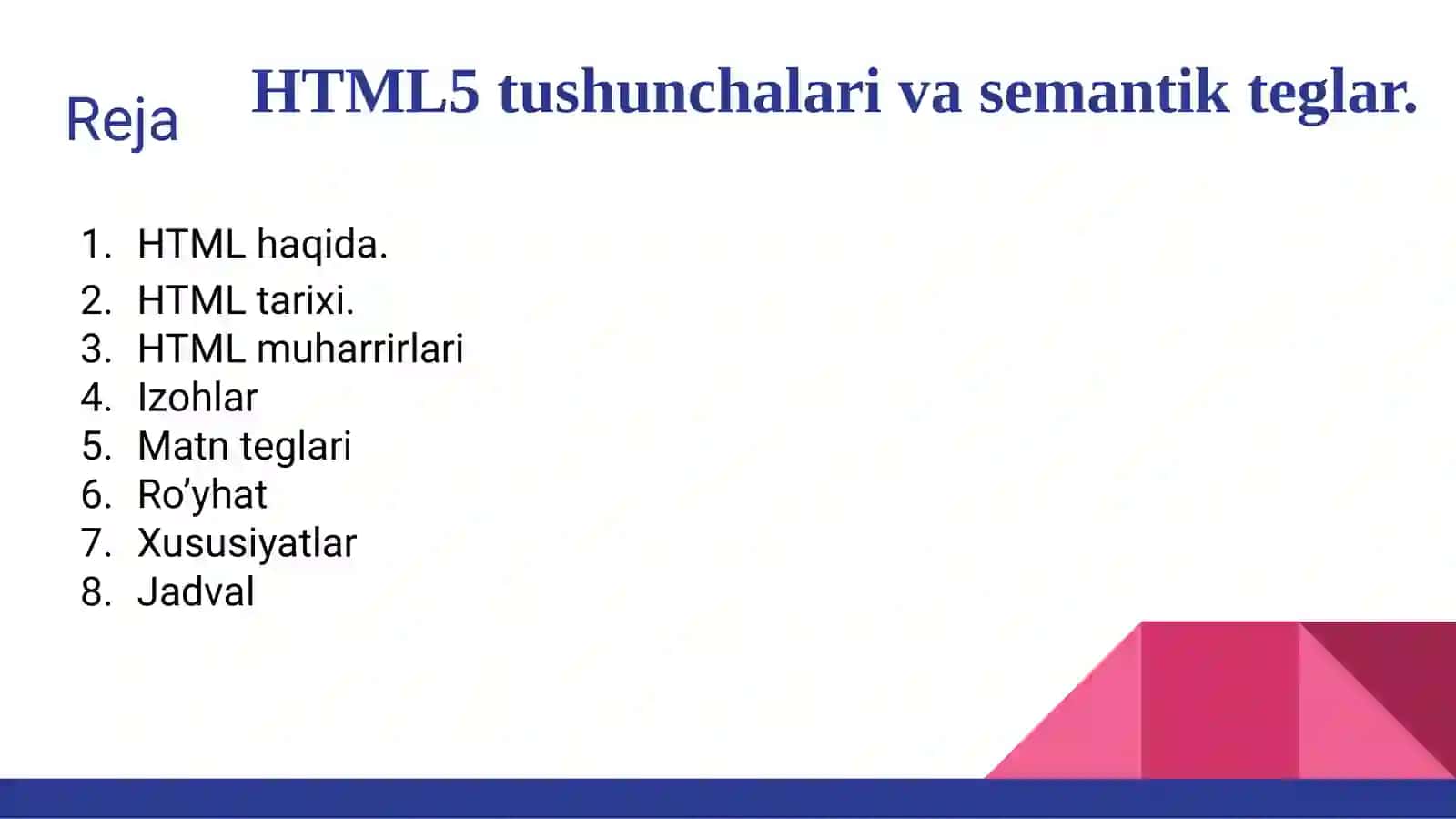 HTML5 tushunchalari va semantik teglar 2