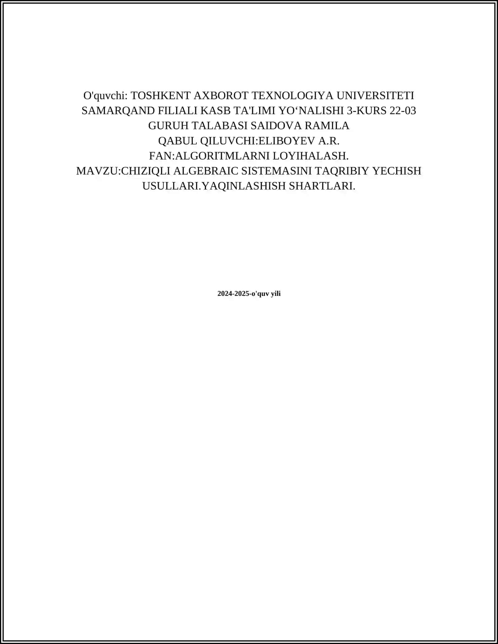 Chiziqli Algebraik Sistemalarini Taqribiy Yechish 2