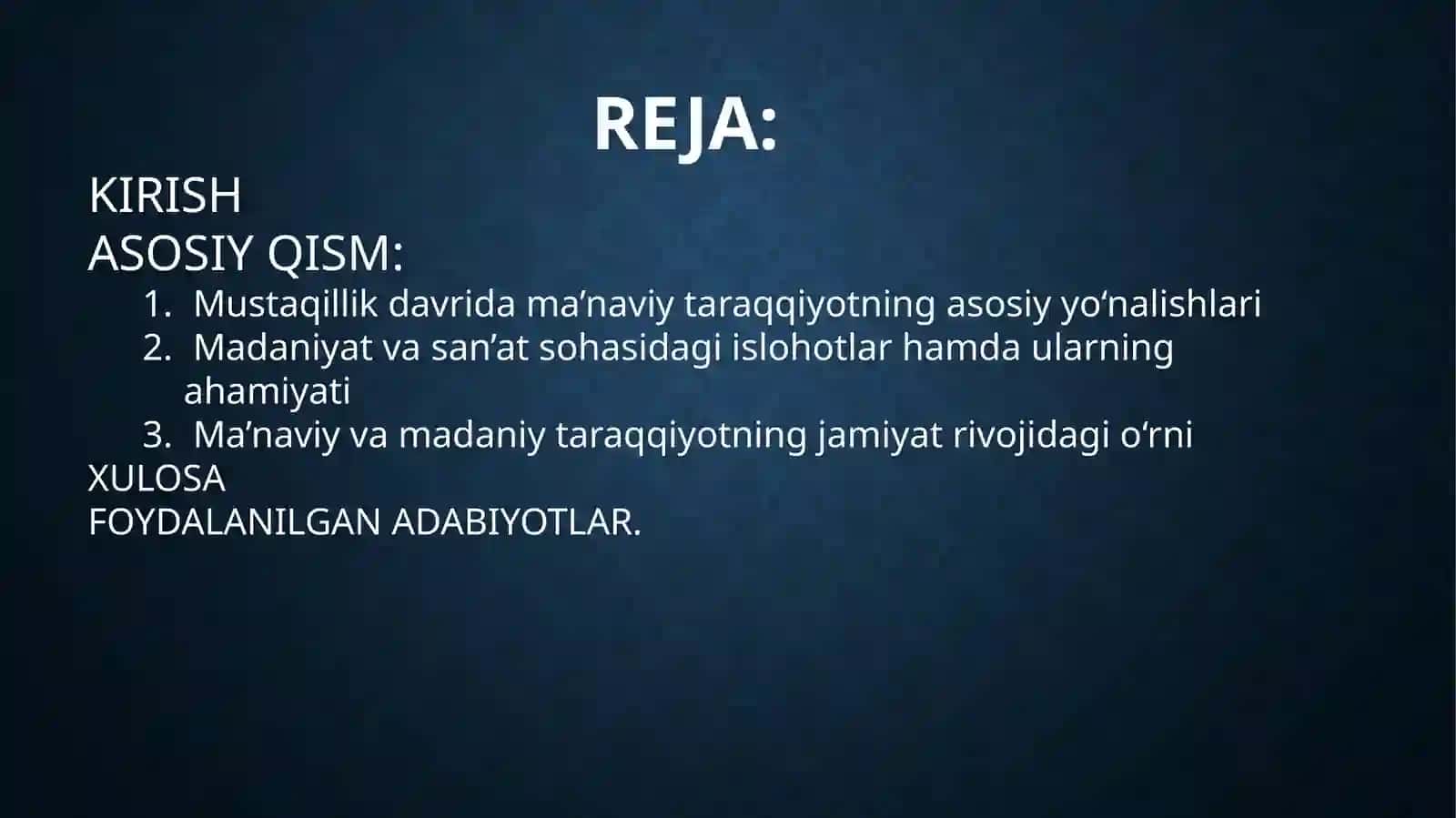 Mustaqillikyillarida o‘zbekistondagi ma’naviy va madaniy taraqqiyot 2