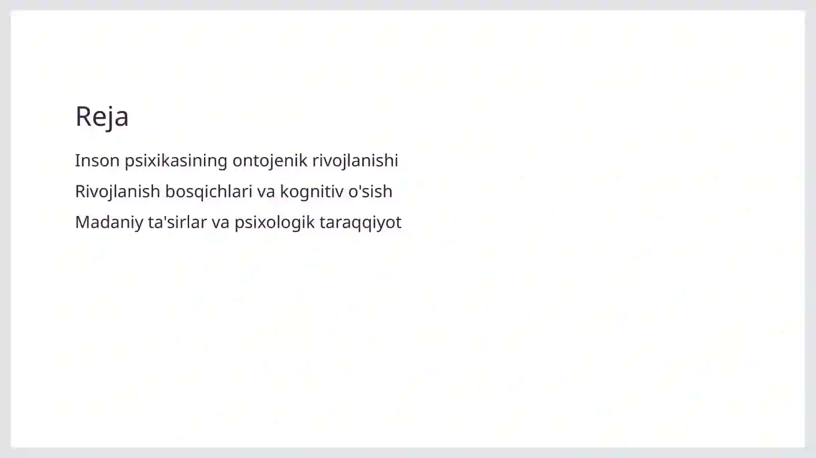 Inson psixikasini ontoginezda rivojlanishi 2