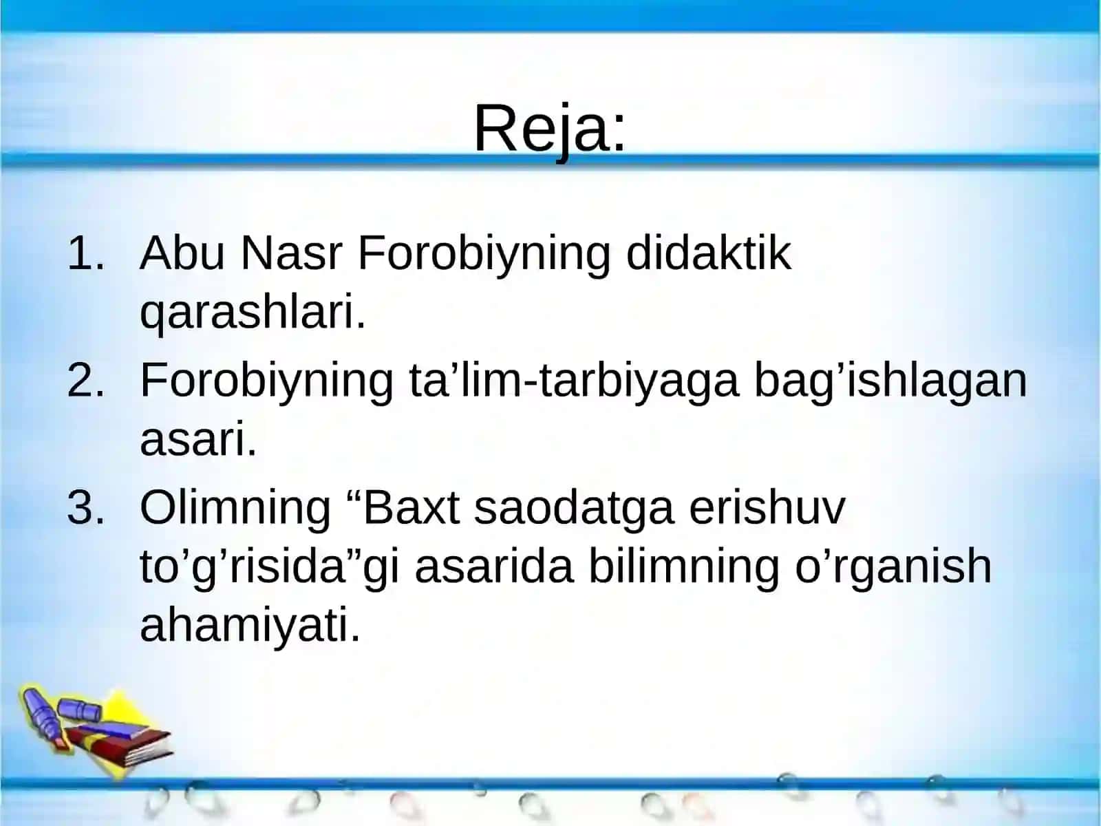 Abu Nasr Forobiy ta’lim-tarbiya to’g’risida 2
