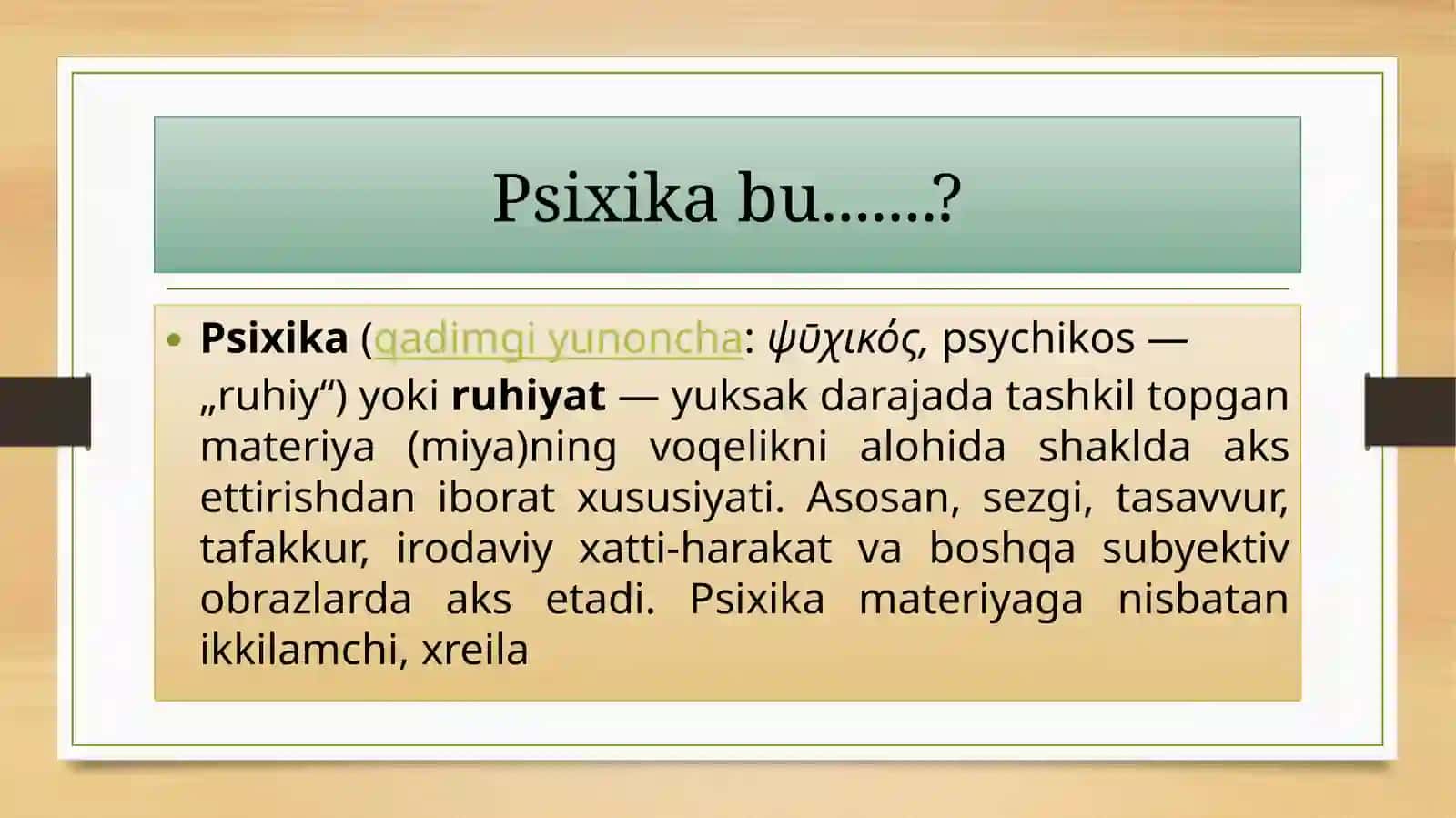 Psixika haqida umumiy tushuncha 2