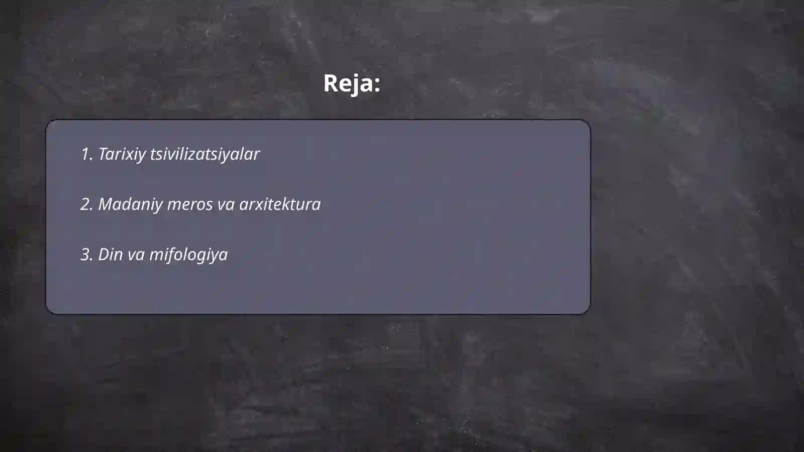 Jahon sivilizatsiyasiyasi 2