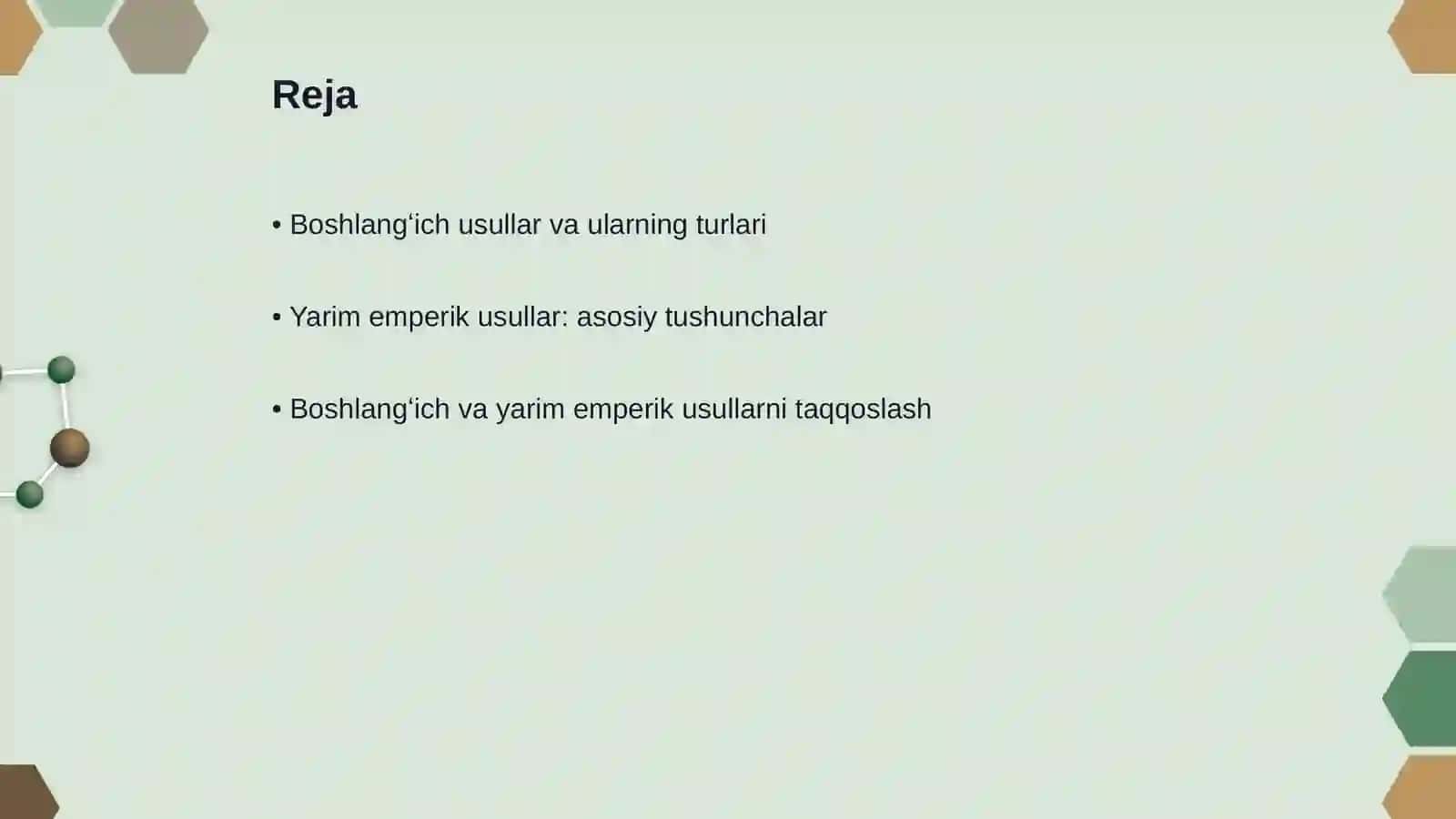 Boshlangʻich va yarim emperik usullar 2