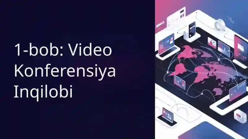 Video va veb konferensiya. Videokonferensiyaning jamiyatga taʼsiri 2