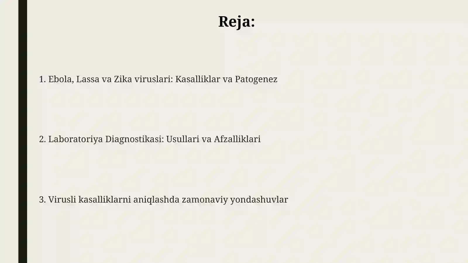 Ebola, Lassa va Zika viruslari: Kasalliklar va Patogenez 2