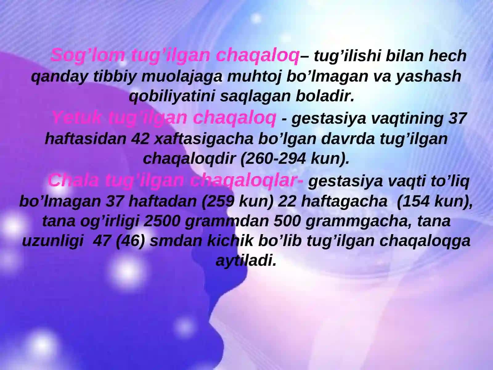CHAQALOQLIK DAVRI FIZIOLOGIYASI 2