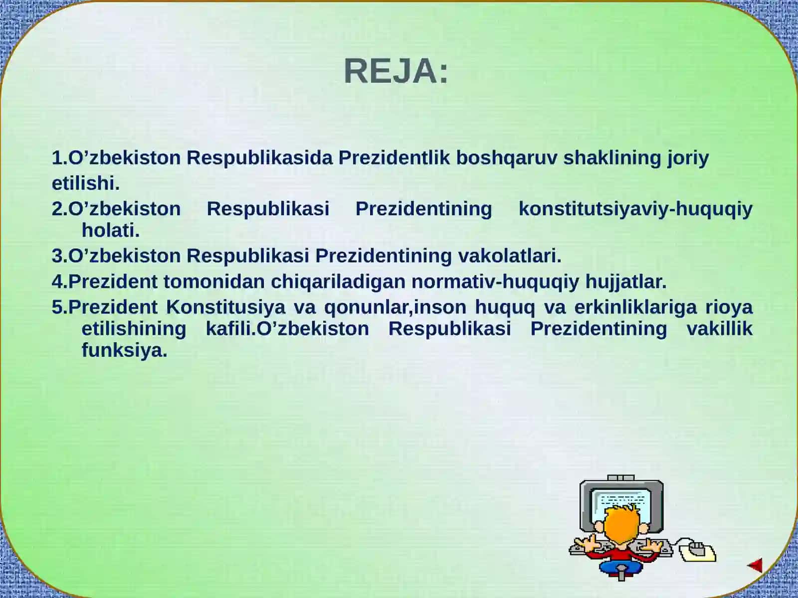 O'zbekiston Respublikasida Prezidentlik institutining joriyetilishi 2