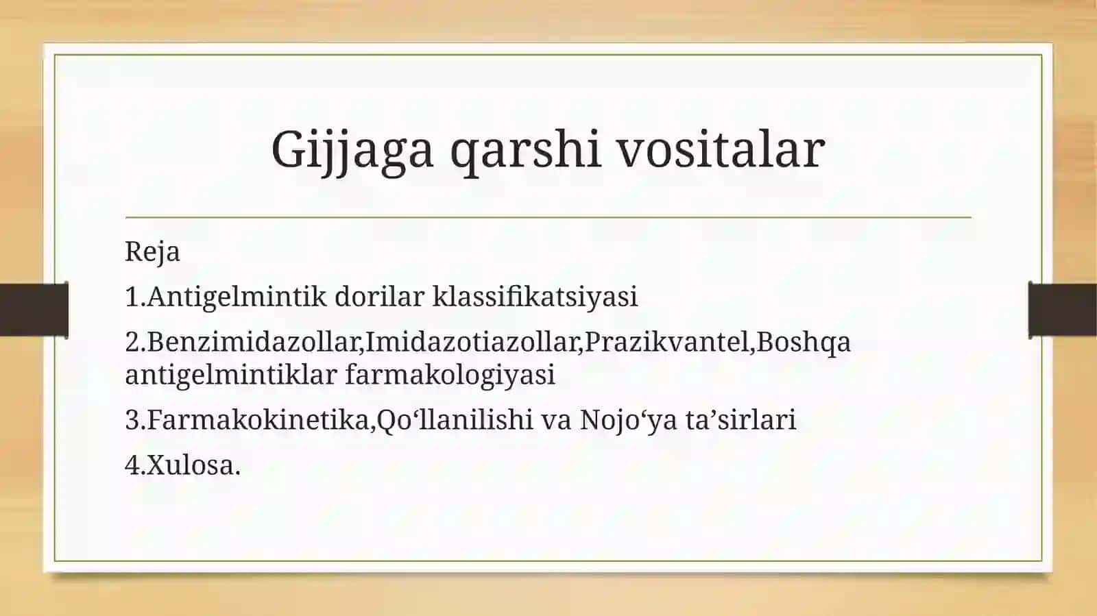 Gijjaga qarshi vositalar 2