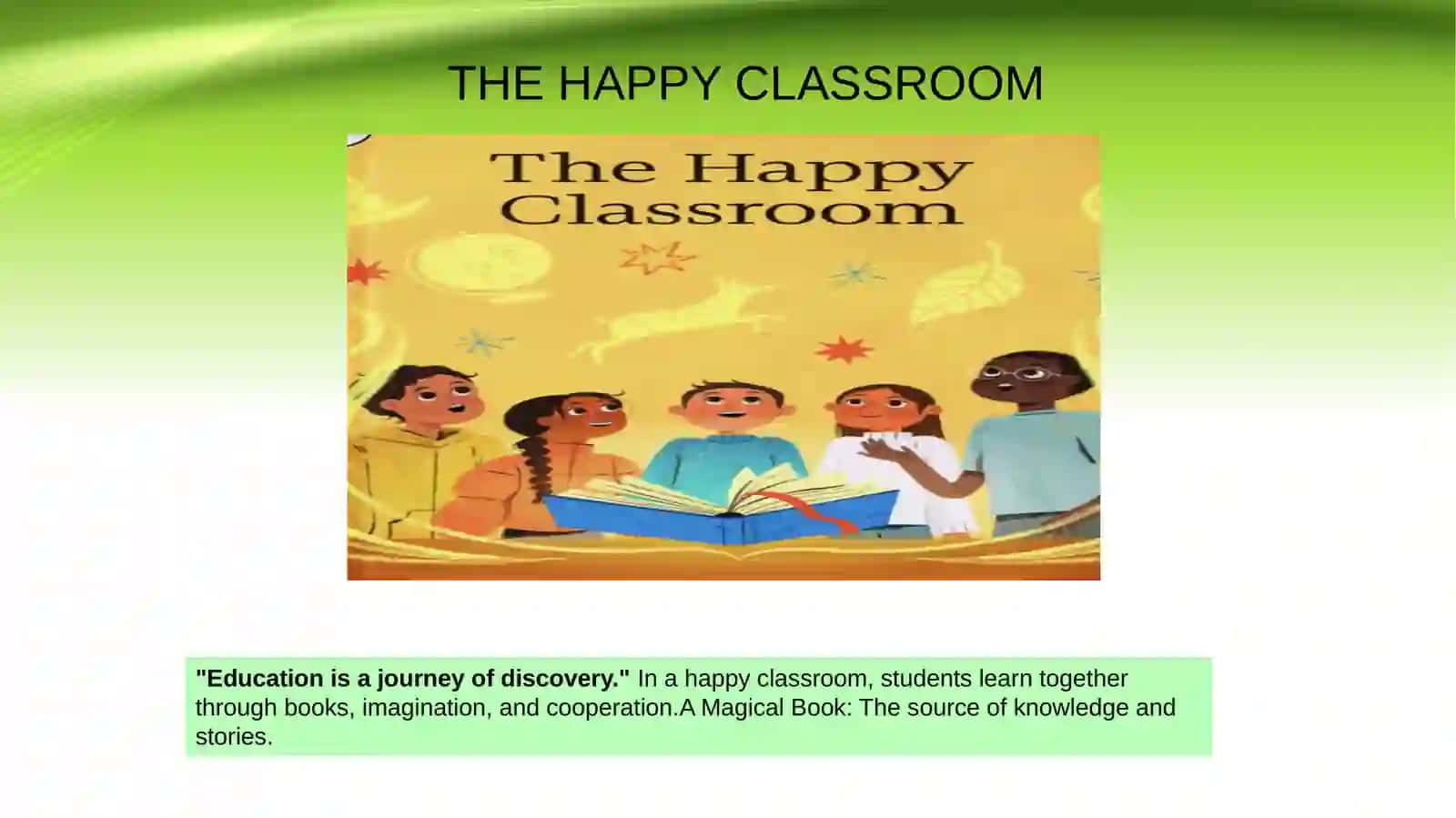 THE HAPPY CLASSROOM 2