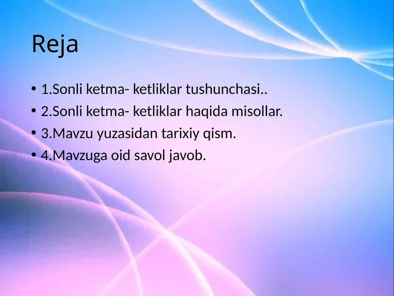 Sonli ketma ketliklar. 2