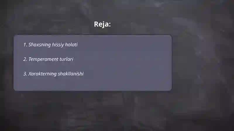 Shaxsning individual psixologik xususiyatlari 2