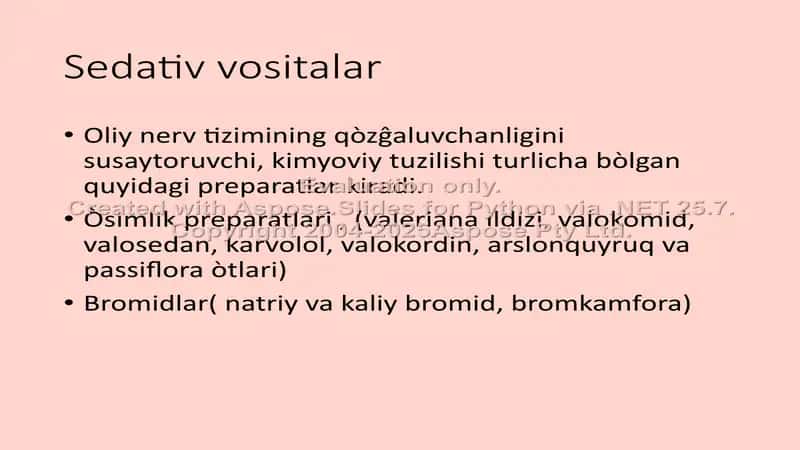Sedativ vositalar 2