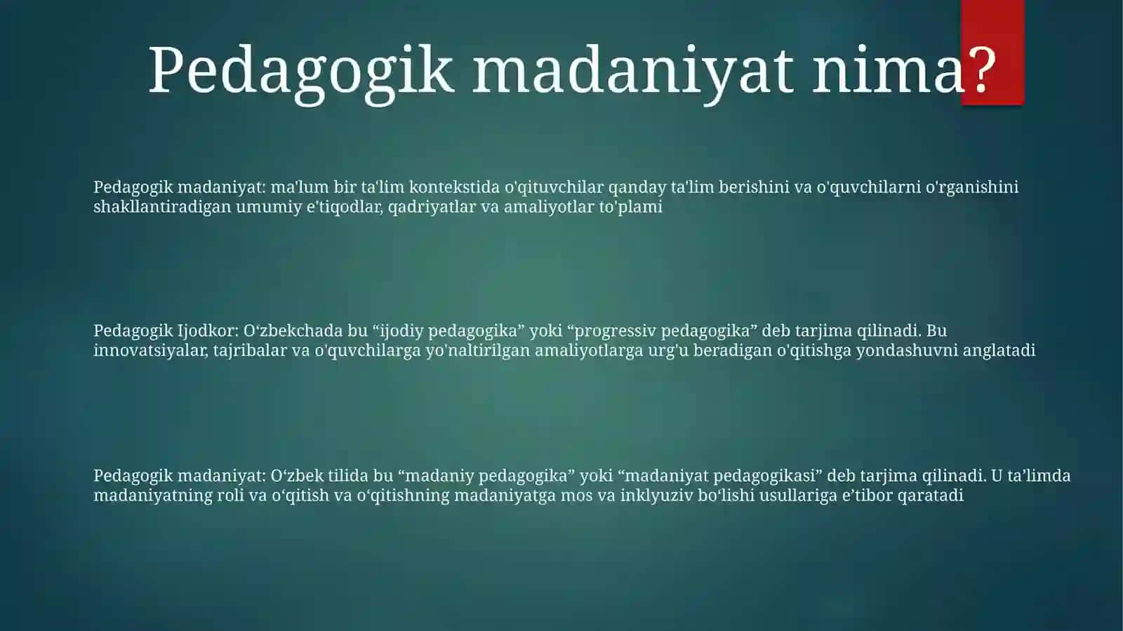 Pedagogik Ijodkor, Pedagogik Madaniyat 2