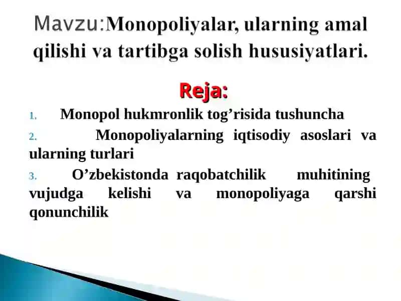 Monopol hukmronlik tog’risida tushuncha 2