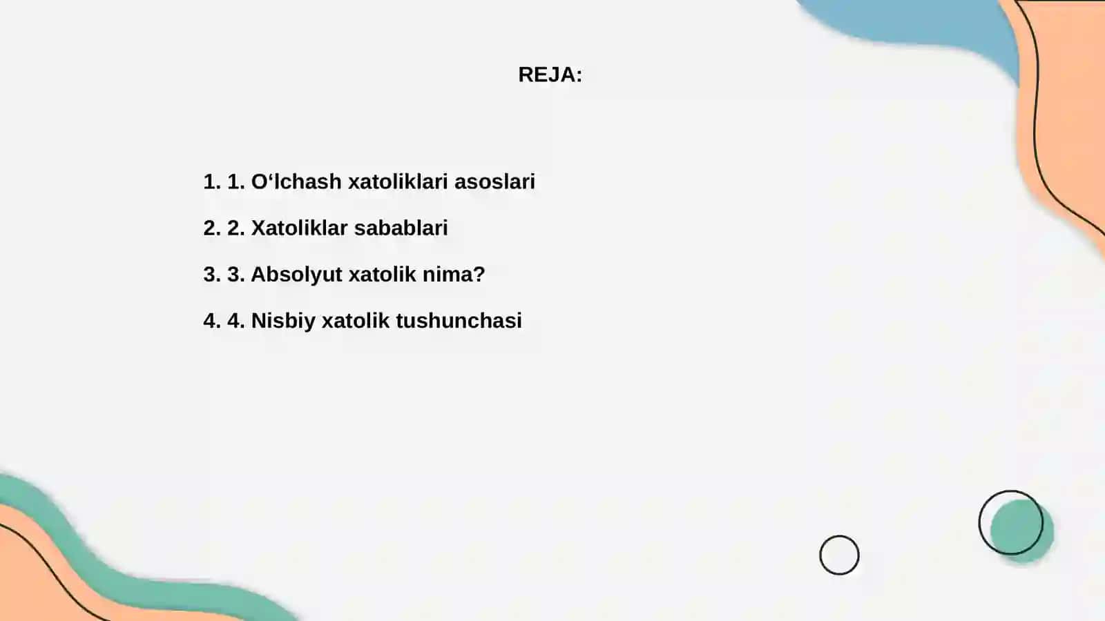 O‘lchash xatoliklari va ularning turlari 2