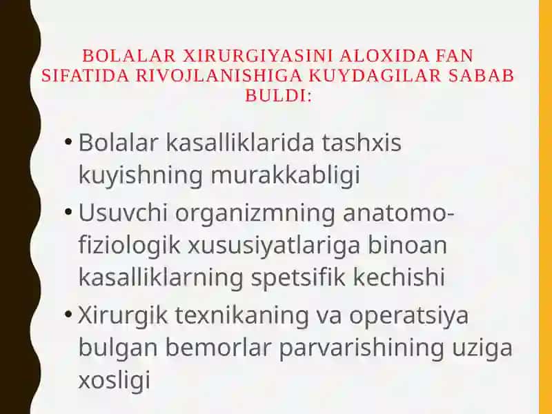 BOLALAR XIRURGIYASINING RIVOJLANISH TARIXI 2