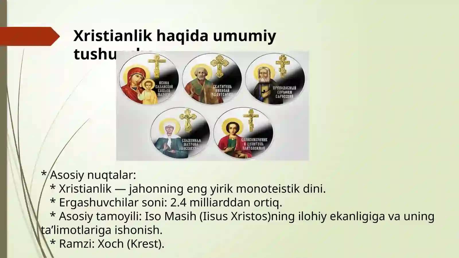 Xristianlik: Tarixi, An’analariva Madaniyati 2