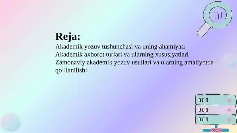 Akademik yozuv va axborot. Axborotning turlari va xususiyatlari 2