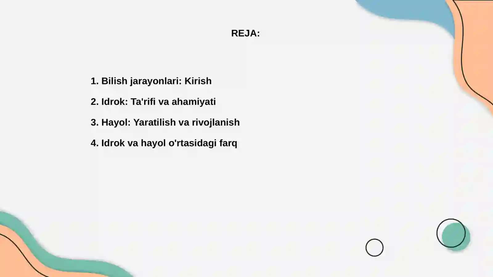 Bilish jarayonlari idrok va hayol 2