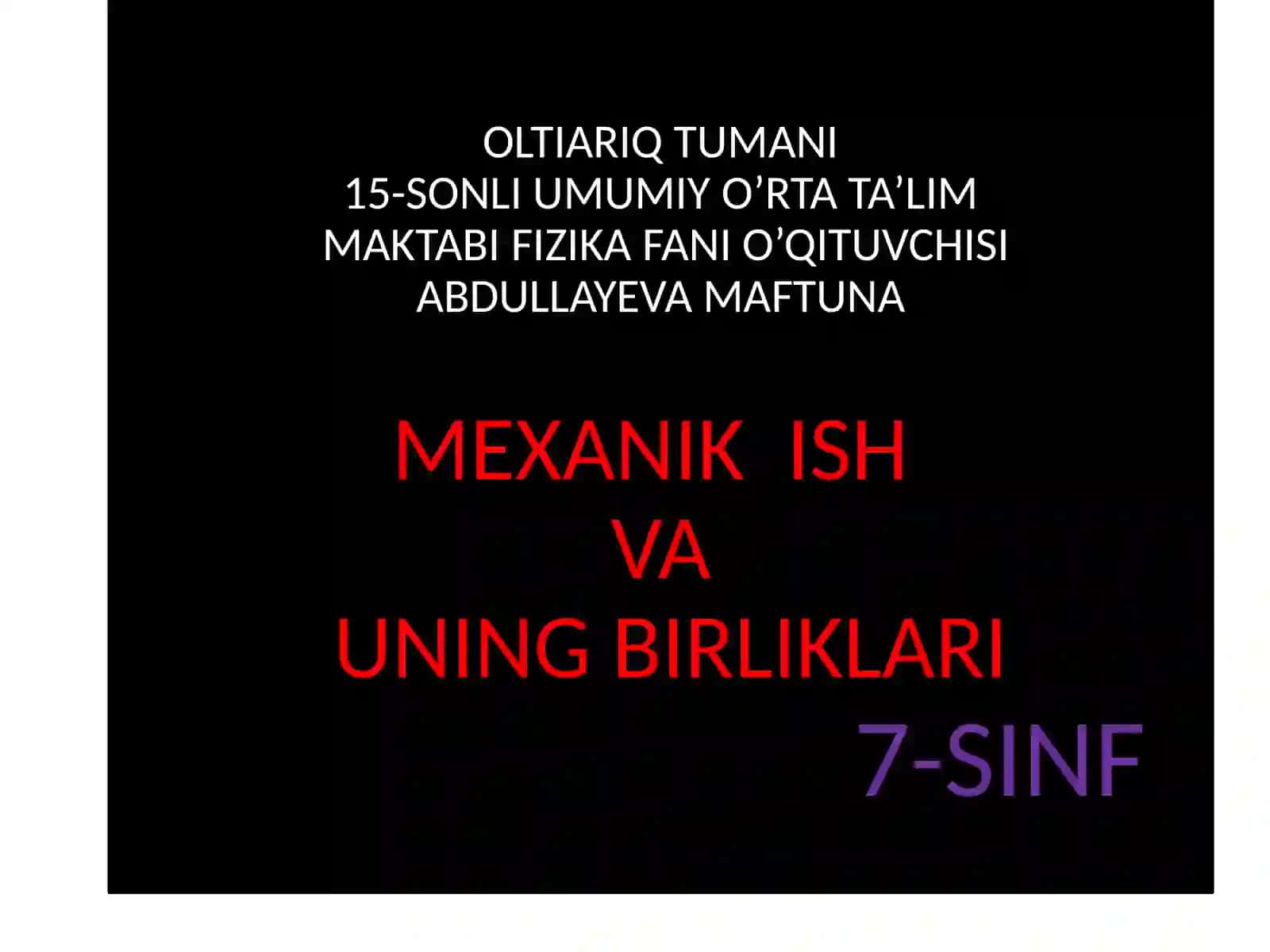 Mehanik ish va uning birliklari 2