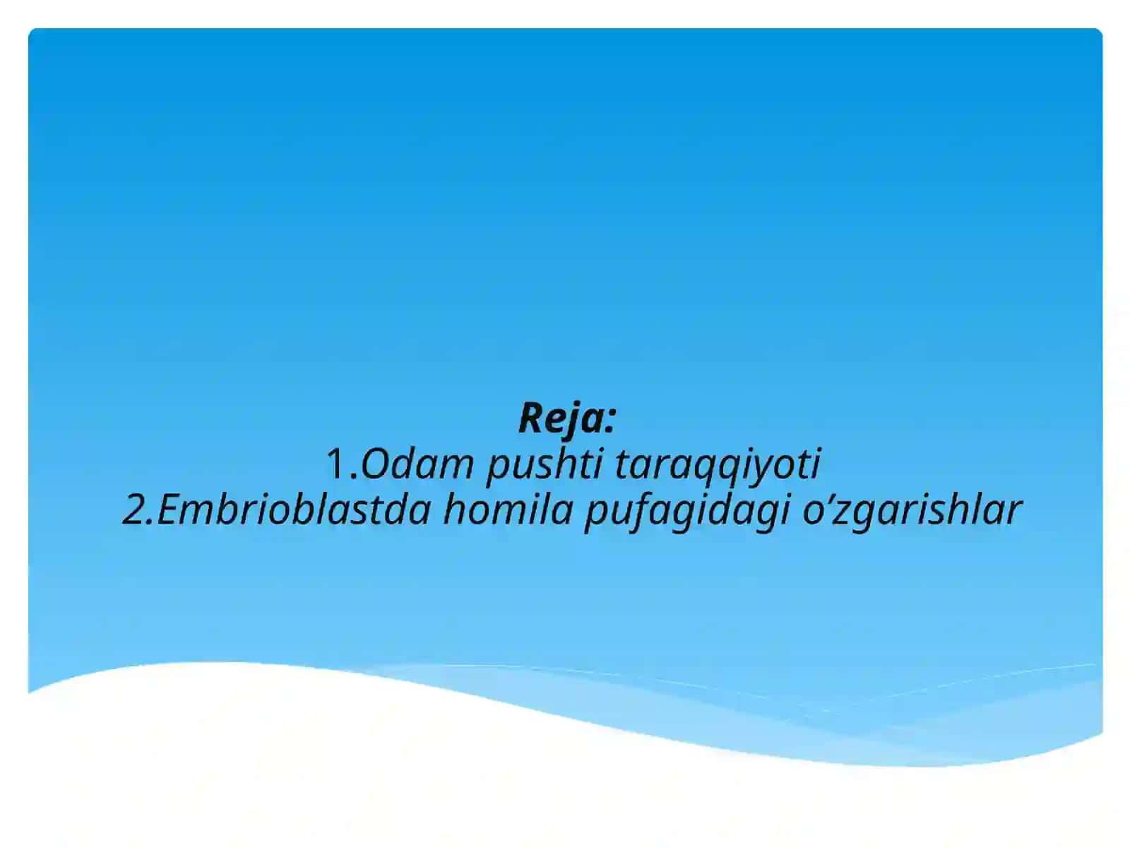 Odampushti taraqqiyoti 2