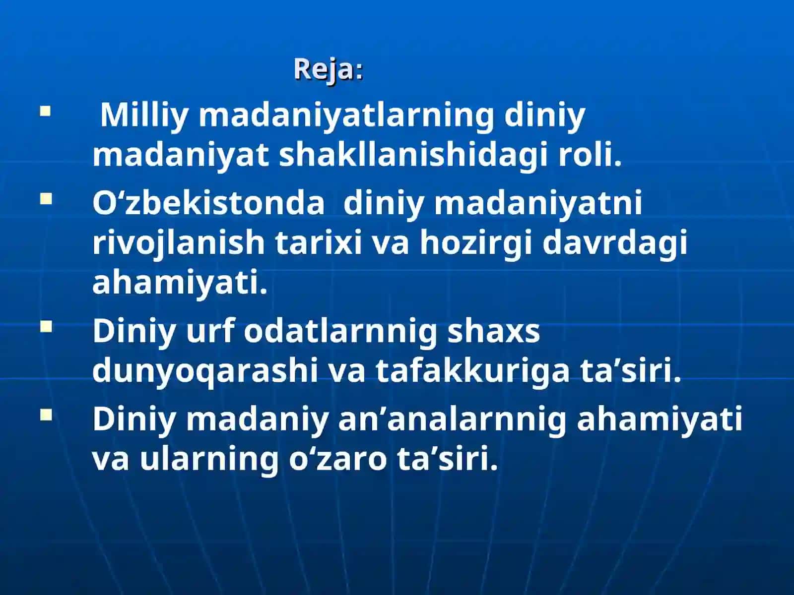 Diniy madaniy an’analarning ahamiyati 2