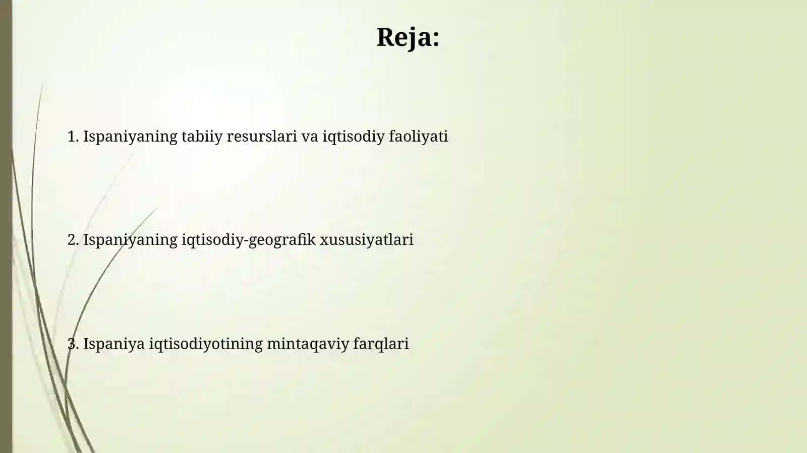 Ispaniyaga iqtisodiy-geografik tavsif berish 2