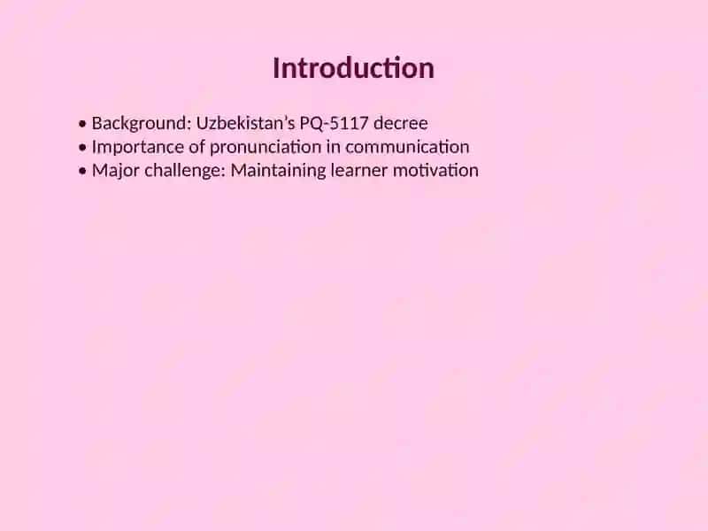 Ways of Motivating in Teaching English Pronunciation 2