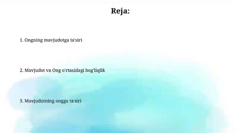 Mavjudlik va ong munosabati 2