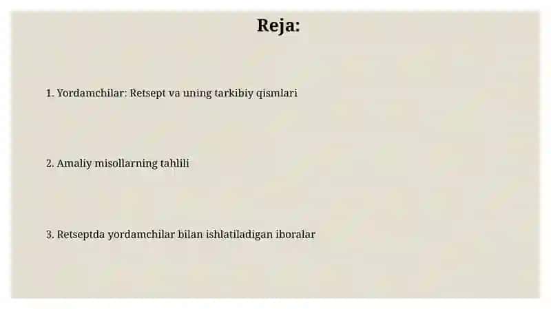 Koʻmakchilar Retsept va uning tarkibi 2