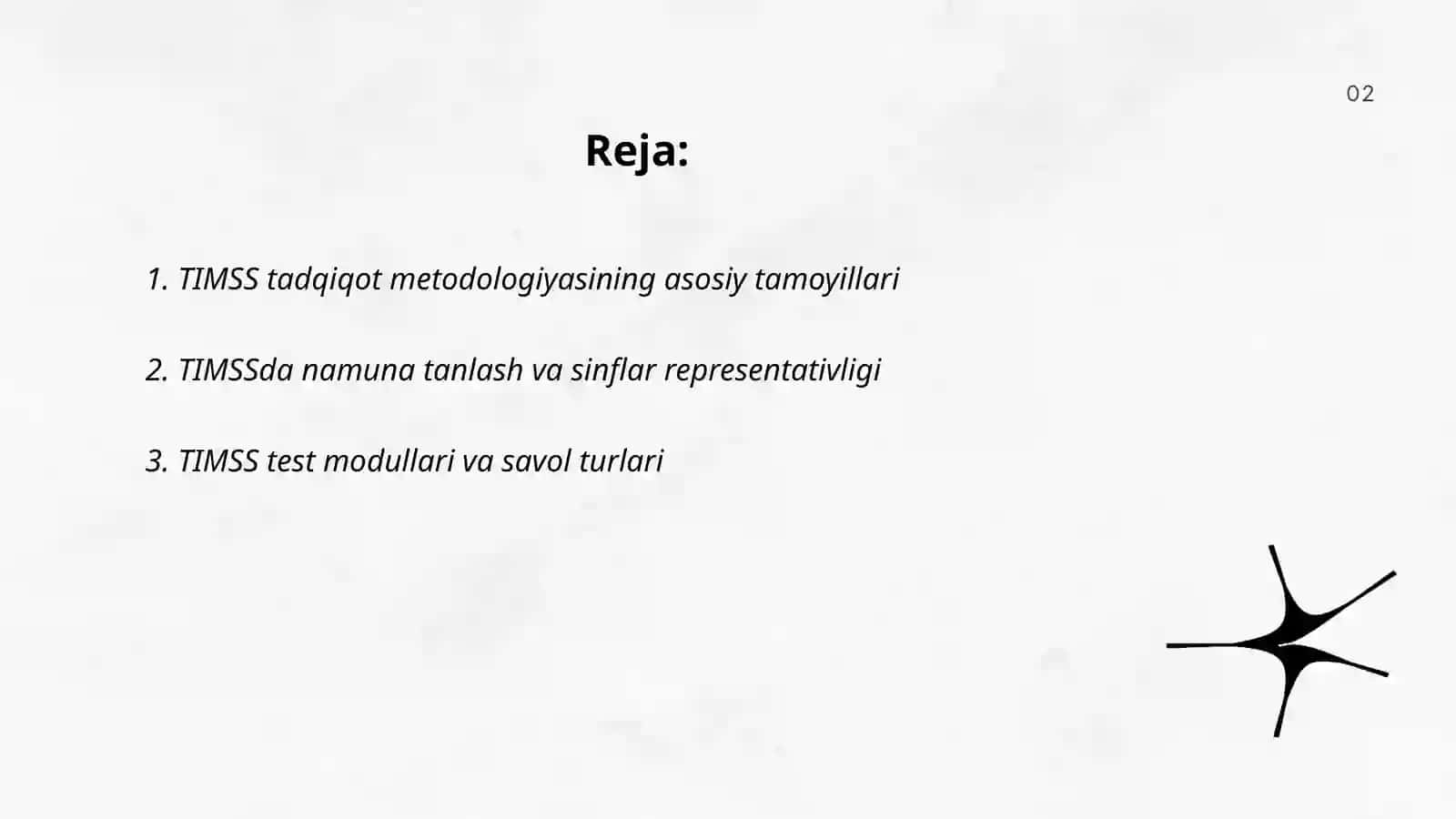 TIMSS tadqiqot usullarining xususiyatlari 2