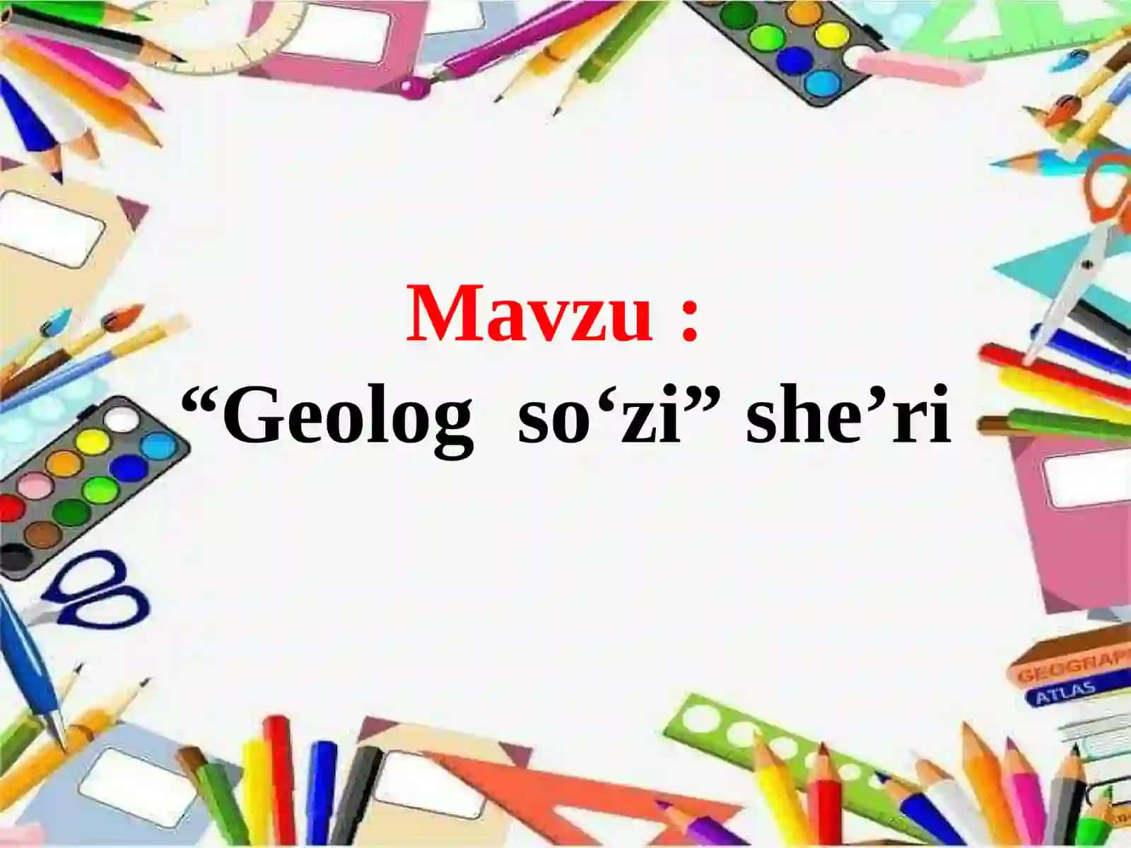 “Geolog so‘zi” she’ri 2